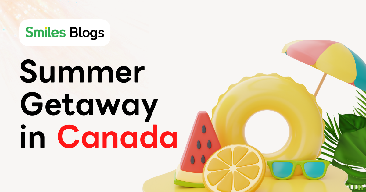 Summer Getaway in Canada