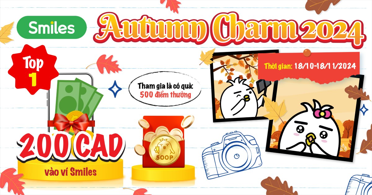 Autumn Charm 2024 – Ghi lại vẻ đẹp mùa thu Canada
