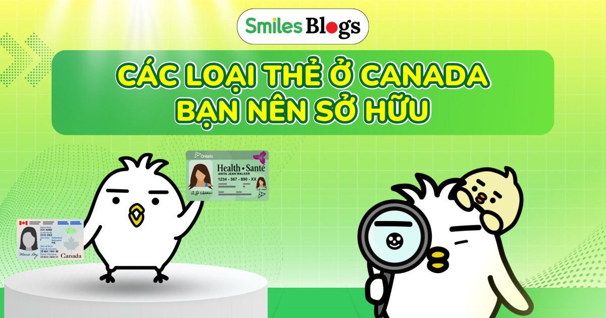 Các loại thẻ ở Canada bạn nên sở hữu