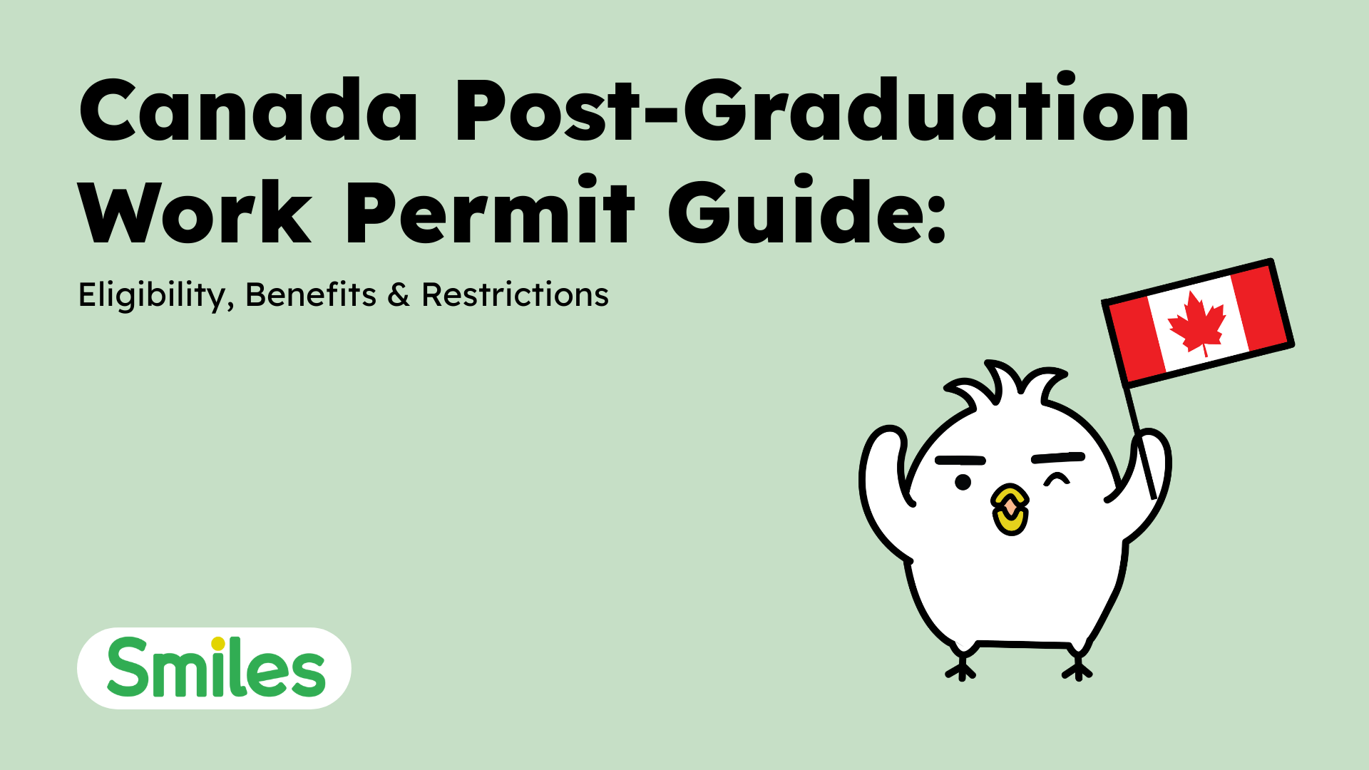 Canada Post‑Graduation Work Permit (PGWP) Guide: Eligibility, Benefits & Restrictions