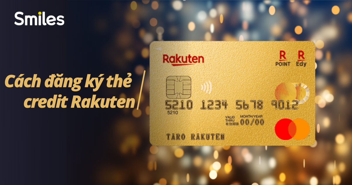 Cach dang ky the credit card Rakuten