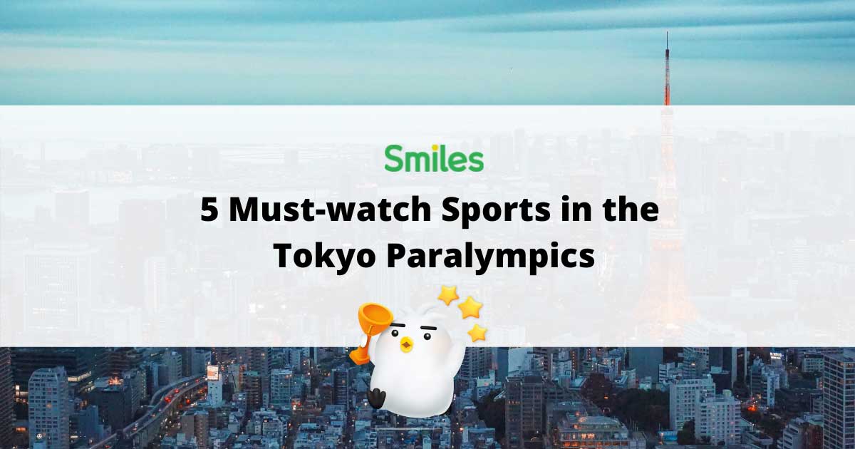 5 Must-watch Sports in the Tokyo Paralympics, insight by Smiles