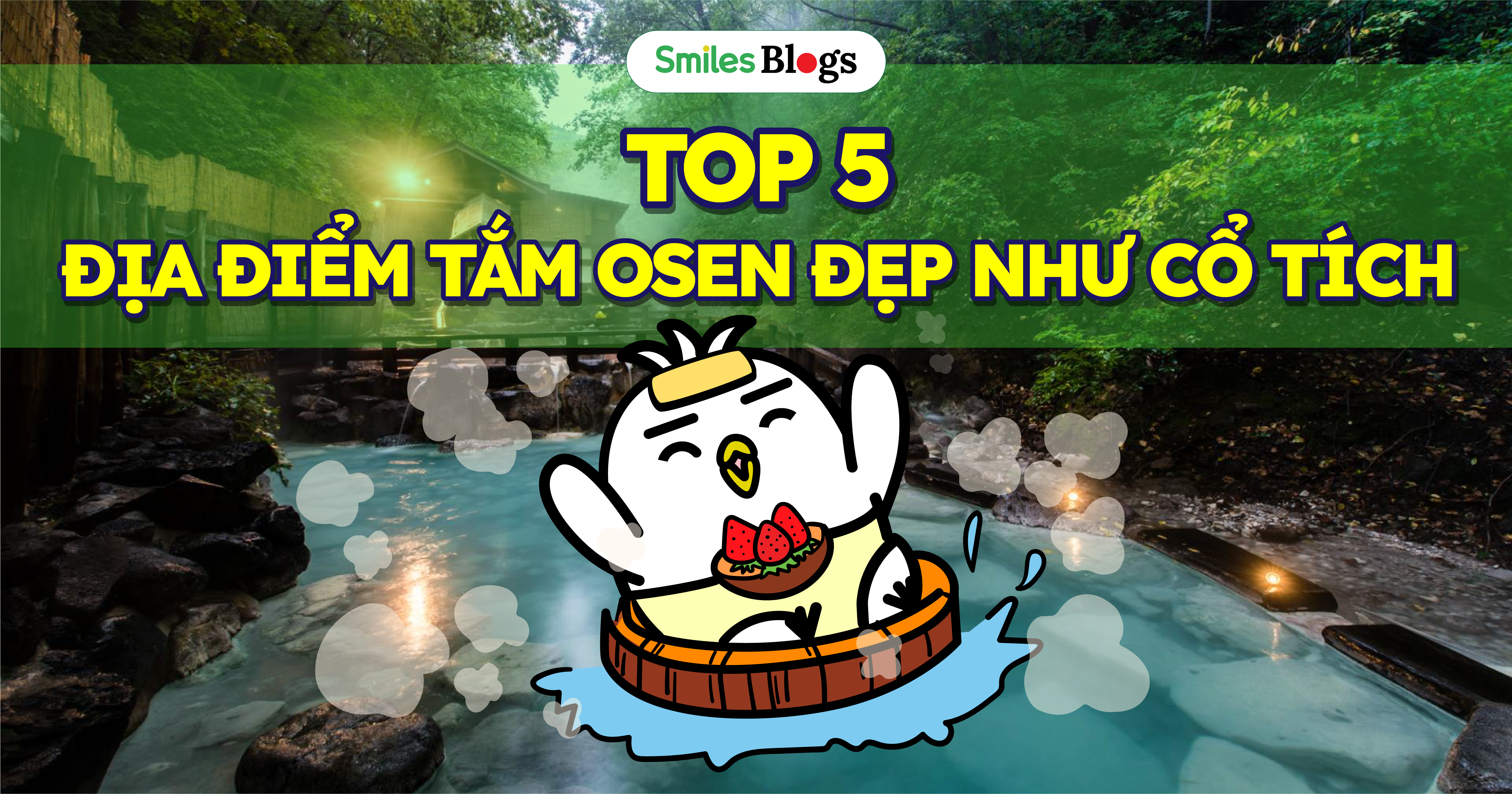 top-5-dia-diem-tam-onsen-o-nhat-ban-dep-nhu-co-tich