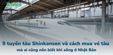 9 tuyến tàu Shinkansen và cách mua vé tàu mà ai cũng nên biết khi sống ở Nhật Bản
