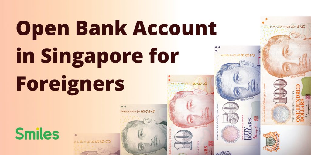 opening bank account in singapore for foreigner