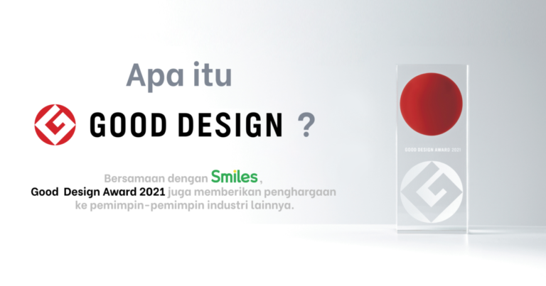 Smiles Good Design Award 2021