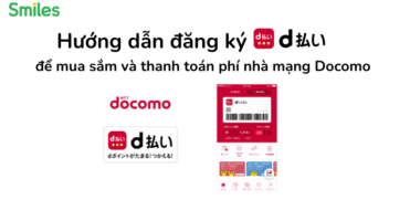 Hướng dẫn đăng ký tài khoản ứng dụng d 払 い tại Nhật Bản