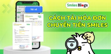 Cách tải hóa đơn chuyển tiền Smiles