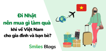 Đi Nhật nên mua gì làm quà khi về Việt Nam cho gia đình và bạn bè?