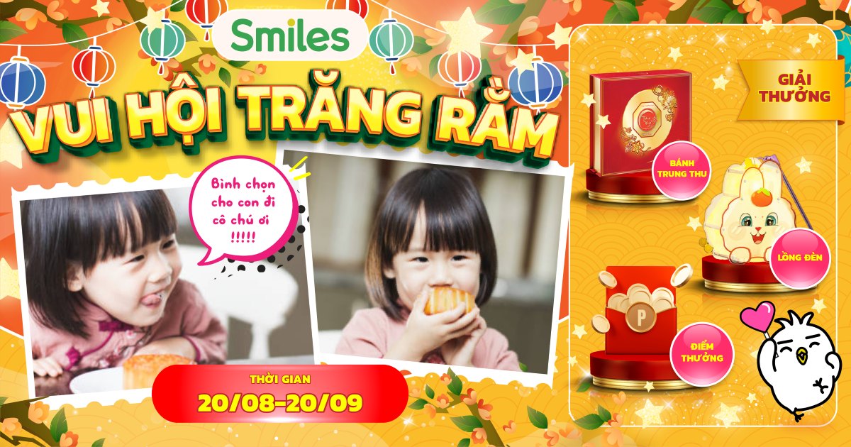 CÙNG SMILES VUI HỘI TRĂNG RẰM