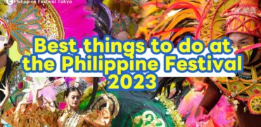 Best Things to do at the Philippine Festival 2023 in Tokyo