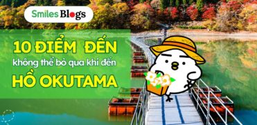 10 diem den khong the bo qua khi den ho okutama