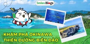 Khám Phá Okinawa – Thiên Đường Biển Đảo