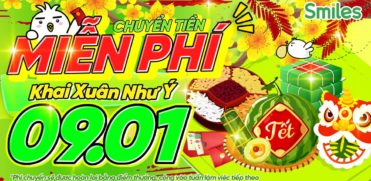 CHUYỂN TIỀN MIỄN PHÍ - KHAI XUÂN NHƯ Ý 09 01
