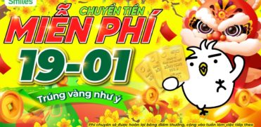 CHUYỂN TIỀN MIỄN PHÍ - TRÚNG VÀNG NHƯ Ý 1901 1