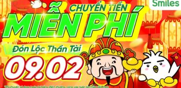 CHUYỂN TIỀN MIỄN PHÍ - MỞ LỘC ĐẦU NĂM VỚI VÍA THẦN TÀI 09 02