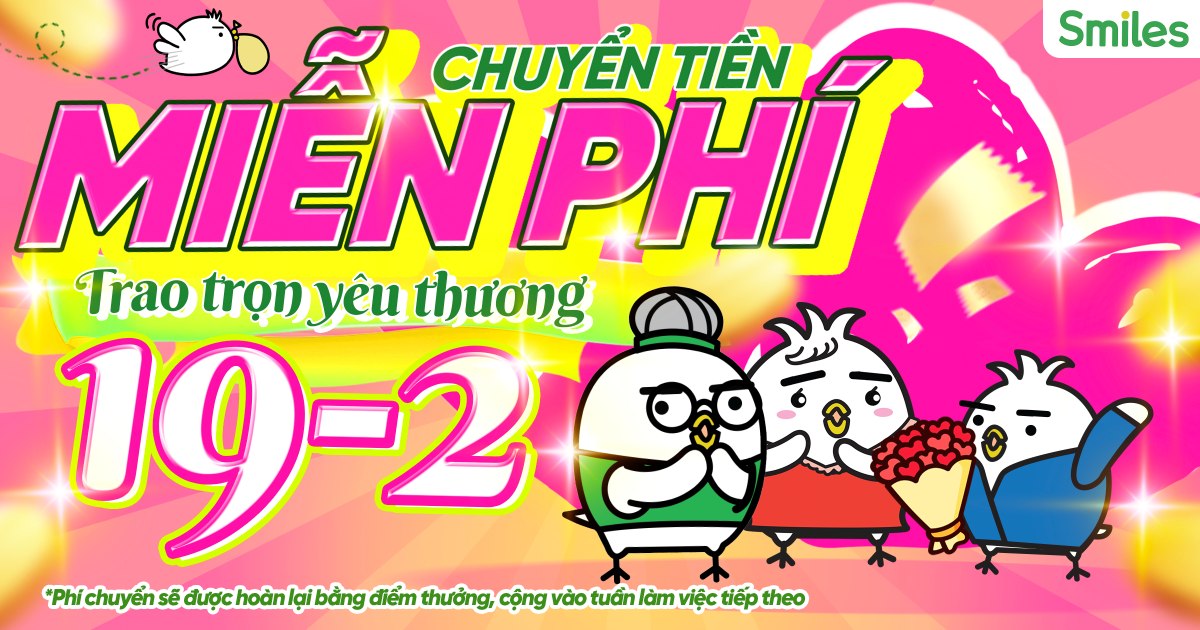 CHUYỂN TIỀN MIỄN PHÍ – TRAO TRỌN YÊU THƯƠNG