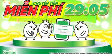 CHUYỂN TIỀN MIỄN PHÍ 29/05