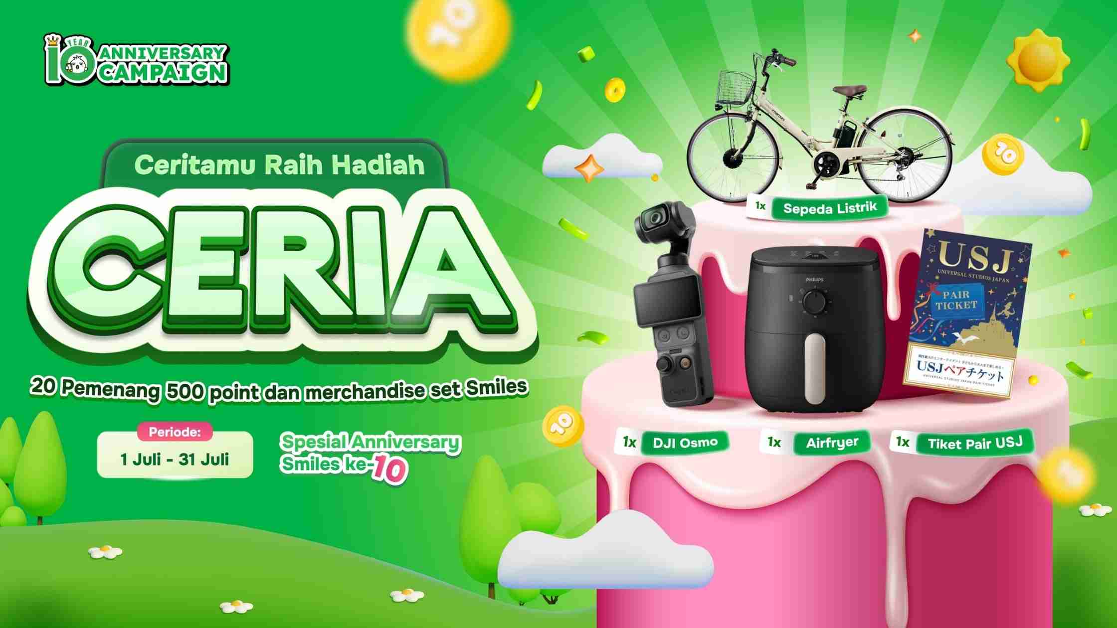 Kampanye 10 Tahun Smiles dengan hadiah sepeda, DJI Osmo, airfryer, dan tiket USJ