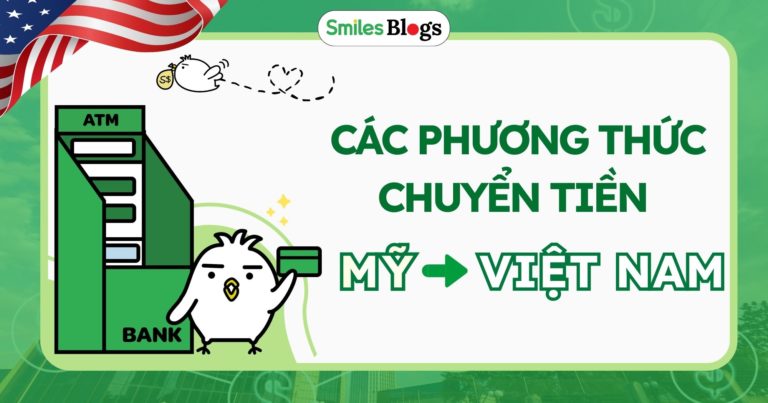 cac cach chuyen tien tu my ve viet nam