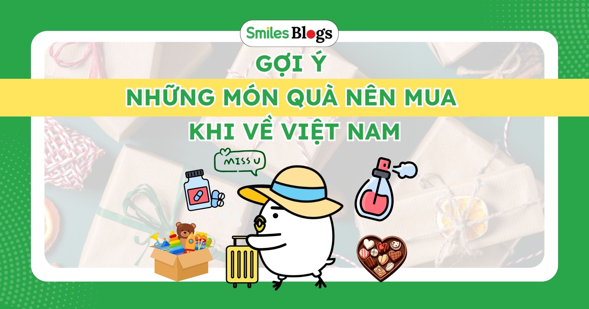 ve viet nam mua gi lam qua