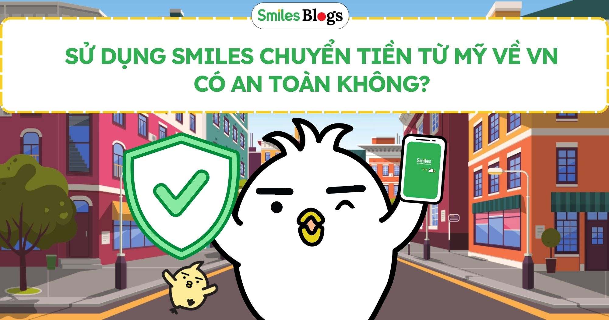 chuyen tien smiles co an toan khong