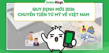 quy dinh moi 2026 chuyen tien my ve vietnam 3