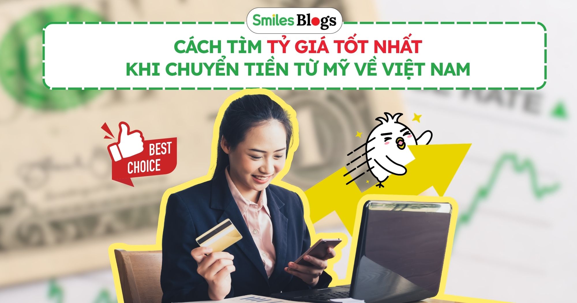 Cách Tìm Tỷ Giá Tốt Nhất Khi Chuyển Tiền Từ Mỹ Về Việt Nam (1)