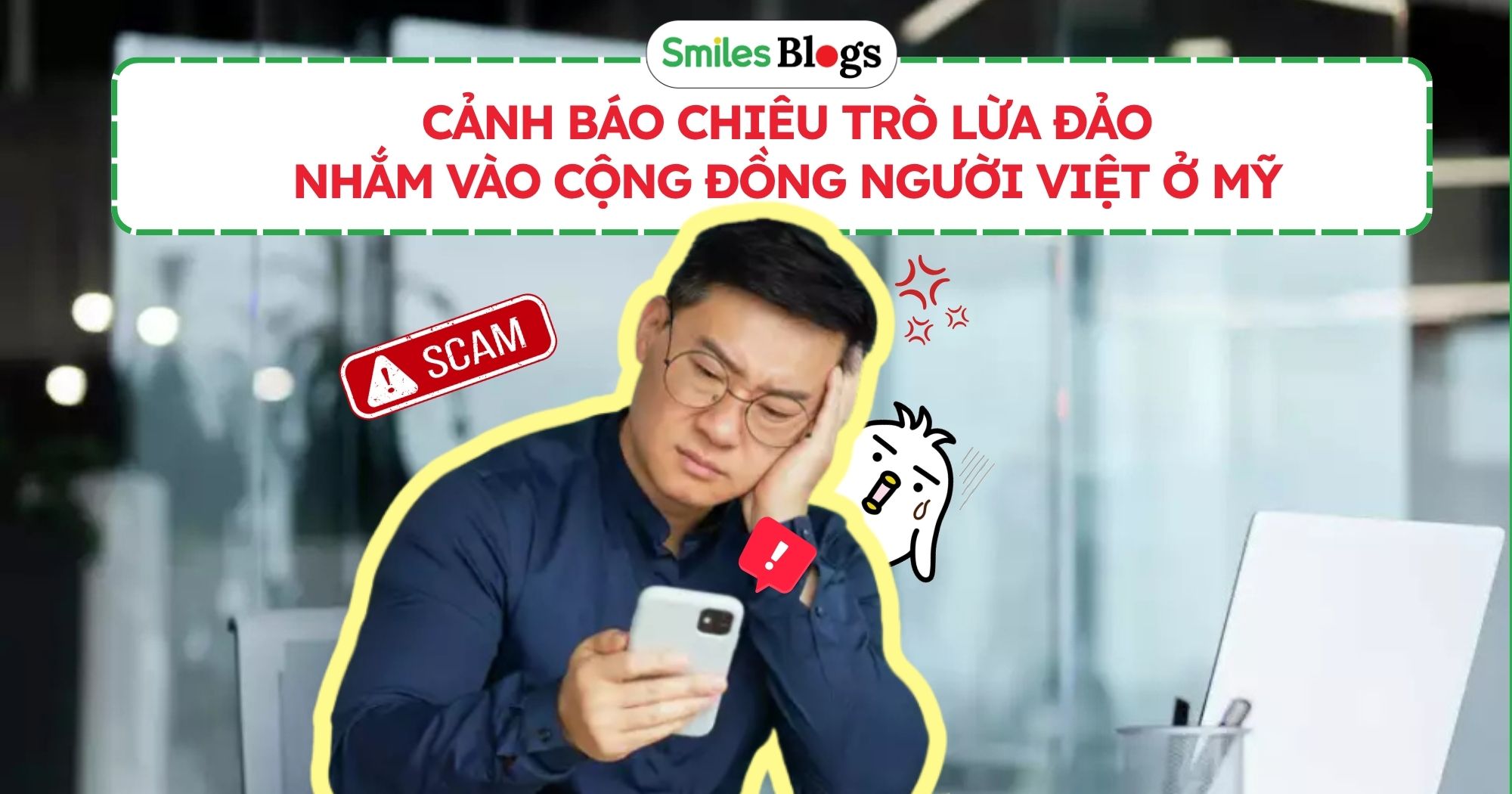 Cảnh báo chiêu trò lừa đảo nhắm vào cộng đồng người Việt ở Mỹ