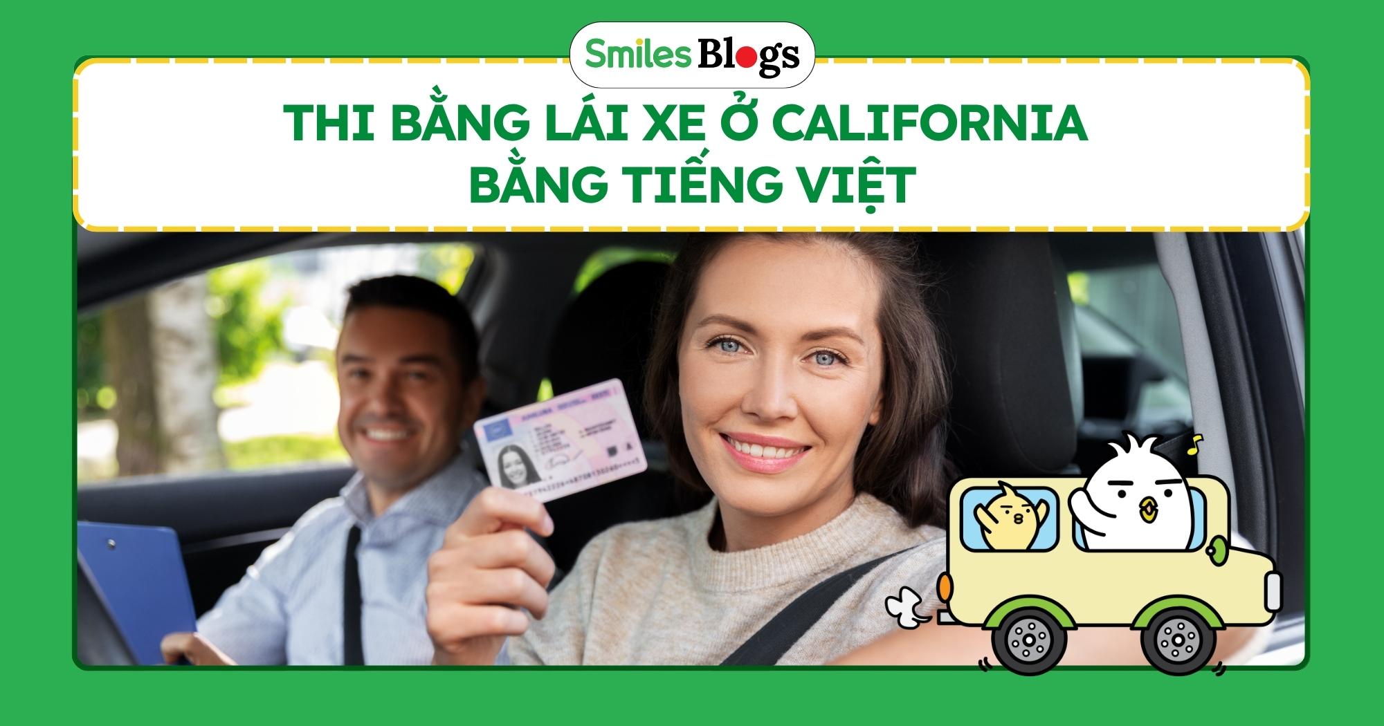 Thi Bằng Lái Xe Ở California Bằng Tiếng Việt