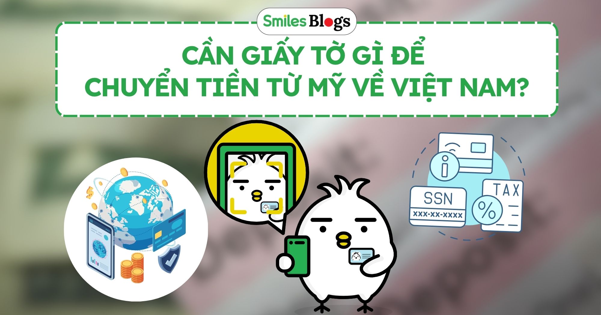 Cần Giấy Tờ Gì Để Chuyển Tiền Từ Mỹ Về Việt Nam