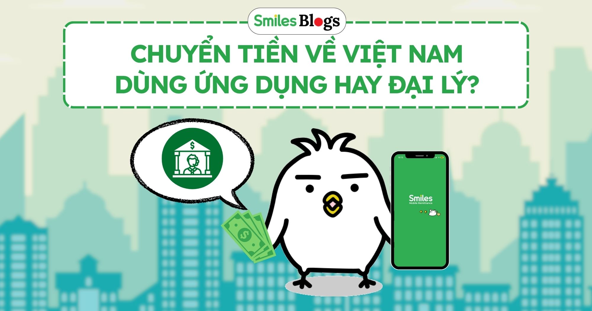 chuyen tien ve viet nam dung ung dung hay dai ly