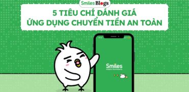 5 tiêu chí đánh giá ứng dụng chuyển tiền an toàn (1)