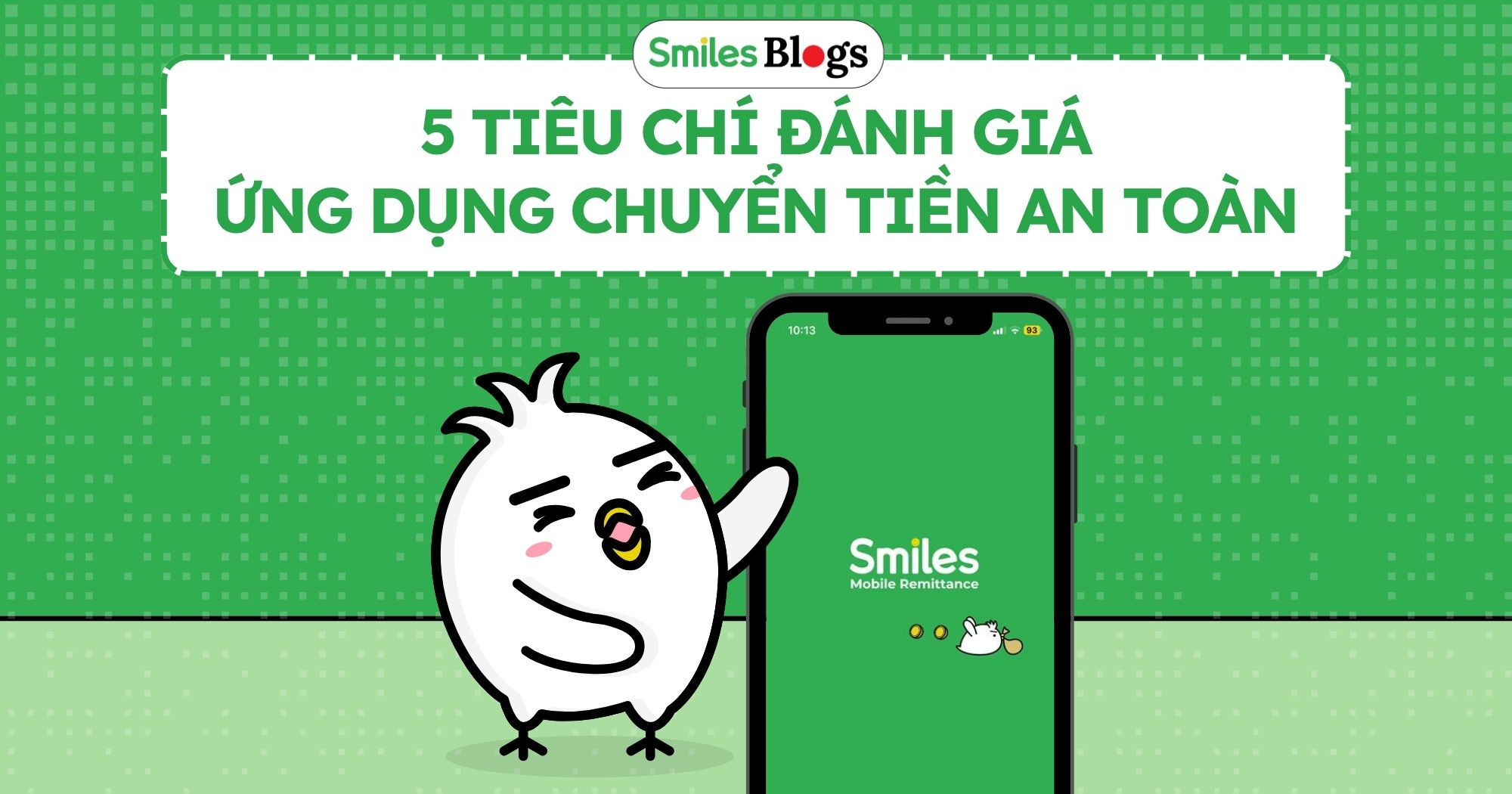 5 tiêu chí đánh giá ứng dụng chuyển tiền an toàn (1)