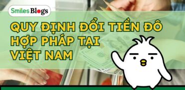 Quy Định Đổi Tiền Đô Hợp Pháp Tại Việt Nam (2)